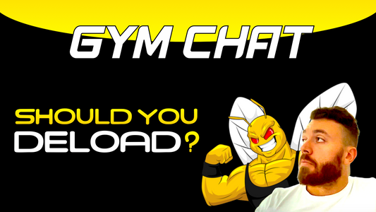 SHOULD YOU DELOAD? | GYM CHAT