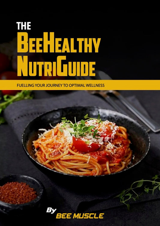 The BeeHealthy NutriGuide by Bee Muscle